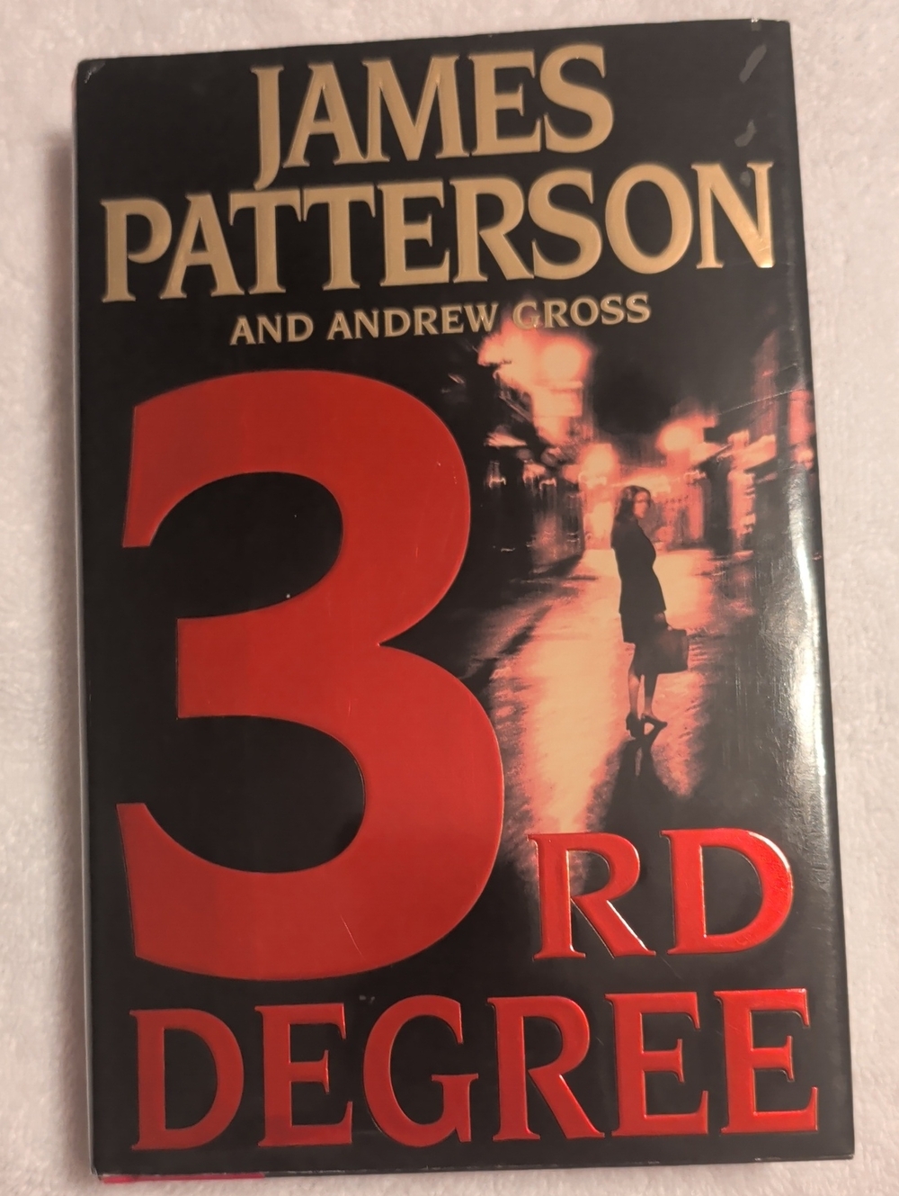 🟣 '3rd Degree'  Novel By James Patterson